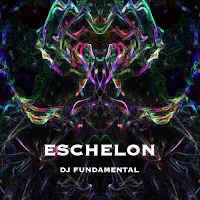 Dj Fundamental — Eschelon — обложка